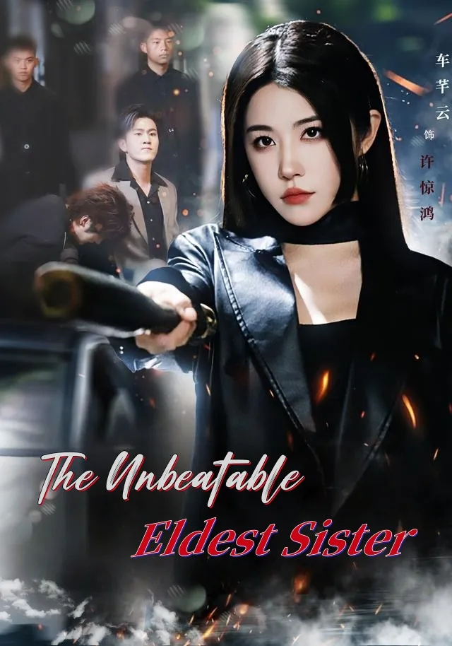 The Unbeatable Eldest Sister